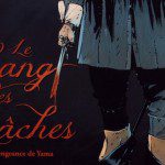 le sang des laches la vengeance de yama