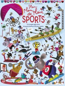 Couverture du livre pour enfants « Plein plein plein de sports » (Casterman, 2022)