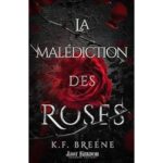 la malediction des roses livre