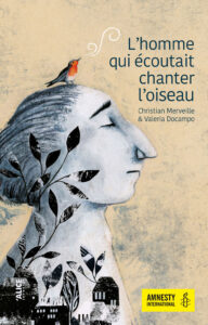 Couverture du livre pour enfants « L’homme qui écoutait chanter l’oiseau » (Alice Jeunesse, 2024)