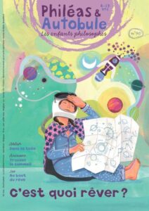 Couverture du numéro 90 de la revue pour enfants Philéas et Autobule (C’est quoi rêver ?, 2024) 