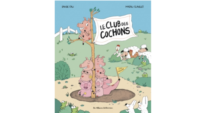 Couverture de l’album jeunesse « Le Club des Cochons » (Casterman, 2024)