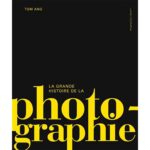 La-grande-histoire-de-la-photographie