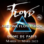 So Floyd au Dôme de Paris le 11/03/205 et en tournée hommage à Pink Floyd