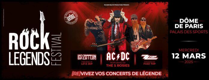 Rock Legends rend hommage aux rois du Rock au Dôme de Paris le 12 mars 2025 avec Led Zeppelin, AC/DC et ZZ Top